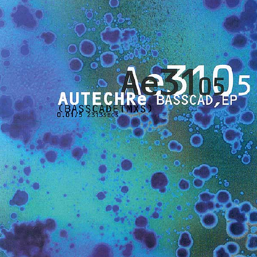 Autechre - Basscadet (Tazmx)