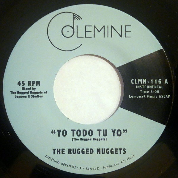The Rugged Nuggets - Yo Todo Tu Yo